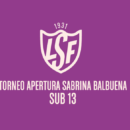 Cronograma fecha 7, torneo Apertura Sabrina Balbuena Sub 13